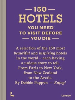 150 hotels you need to visit before you die