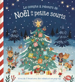 Le compte à rebours de Noël de la petite souris