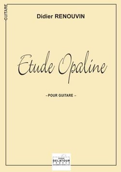 Etude opaline pour guitare