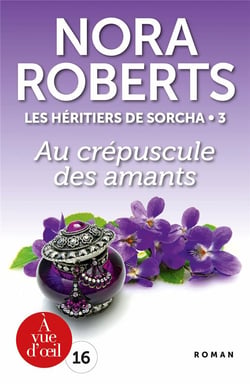 Les héritiers de Sorcha Tome 3 - au crépuscule des amants