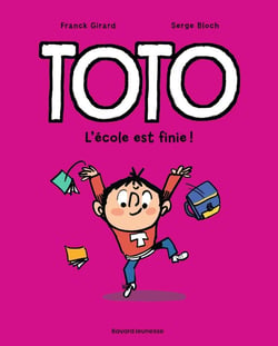 Toto Tome 11 : l'école est finie !