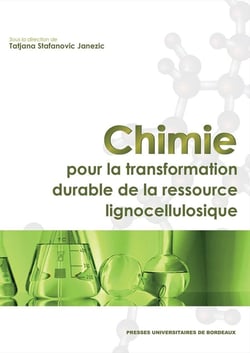 Chimie pour la transformation durable de la  ressource lignocellulosique