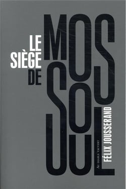 Le siège de Mossoul