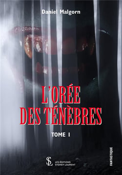 L'orée des ténèbres t.1