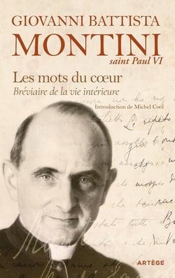 Les mots du coeur : Bréviaire de la vie intérieure