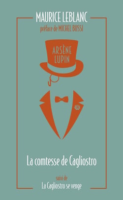 Arsène Lupin : La comtesse de Cagliostro - La Cagliostro se venge