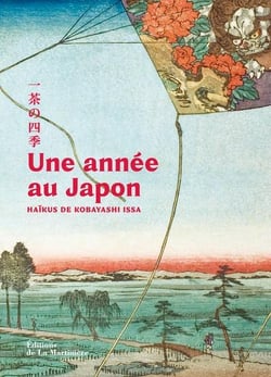 Une année au Japon : Haïkus de Kobayashi Issa