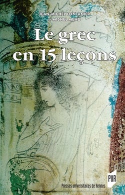 Le grec en 15 leçons (5e édition)