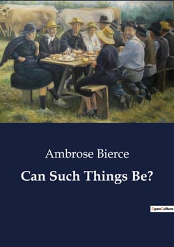 Can Such Things Be? : Exploring the Supernatural and the Unseen