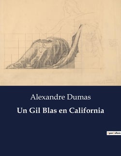 Un Gil Blas en California