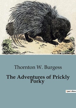 The Adventures of Prickly Porky : The Curious Case of the Headless, Tailless Creature