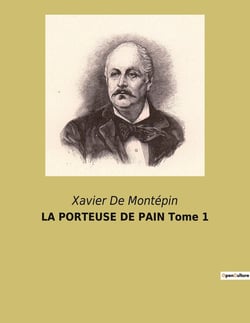 La Porteuse de pain Tome 1