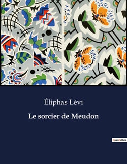 Le sorcier de Meudon : Les dilemmes du coeur et de la foi dans un couvent franciscain