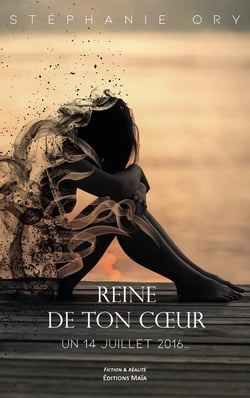 Reine de ton coeur : Un 14 juillet 2016...