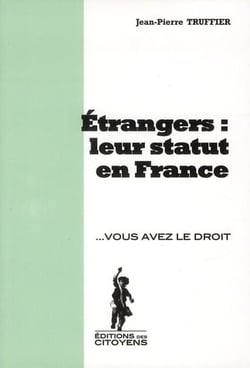 Étrangers : leur statut en france