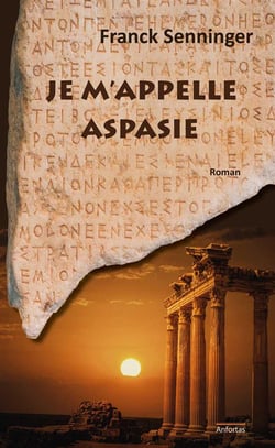 Je m'appelle aspasie