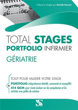 Total stages - portfolio infirmier : gériatrie - tout pour valider votre stage