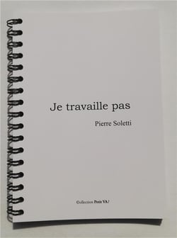 Je travaille pas