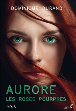 Aurore : les roses pourpres