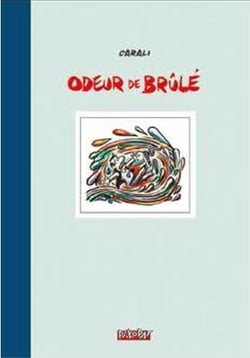 Odeur de brule t.1