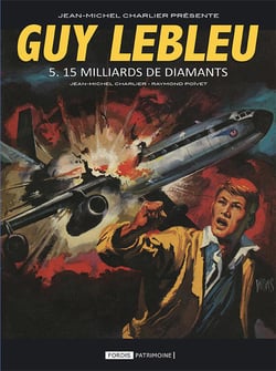 Guy Lebleu Tome 5 : 15 milliards de diamants