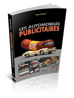 Les automobiles publicitaires Tome 1