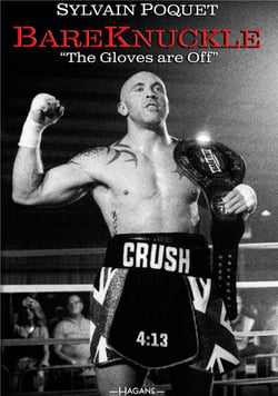 Bare-knuckle : the gloves are off