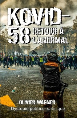 Kovid-58 : Retour à l'anormal