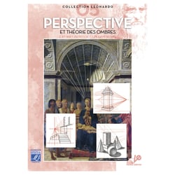 Album d'étude Leonardo n°5 perspective et théories des ombres