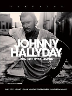 Johnny Hallyday - Mon Pays c'est l'amour - partition