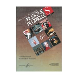 Musiques plurielles, 6e. Livre de l’élève - méthode