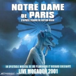 Notre Dame De Paris (Live Mogador 2001)