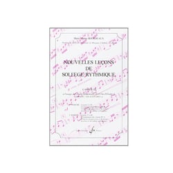 Nouvelles lecons de solfege rythmique volume 3