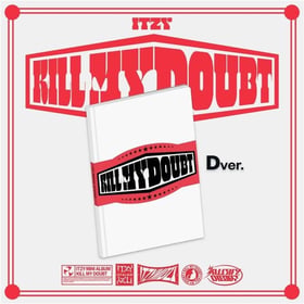 Kill My Doubt (Version D)