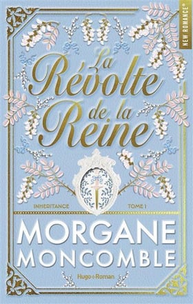 Inheritance Tome 1 : La révolte de la reine