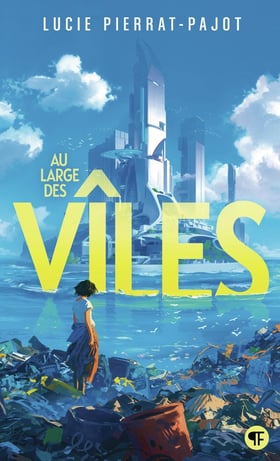 Au large des Vîles Tome 1
