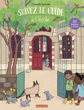 Suivez le guide : À l'école