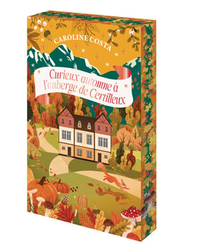 Curieux automne à l'auberge de Certilleux