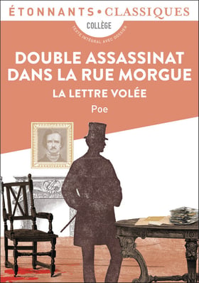Double assassinat dans la rue Morgue : La lettre volée