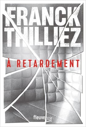À retardement
