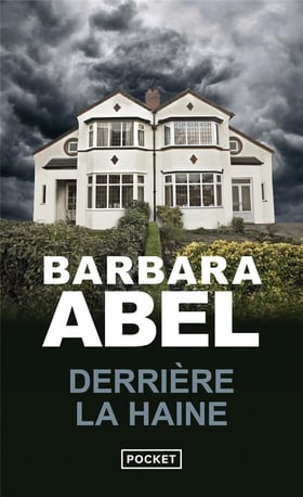 Derrière la haine