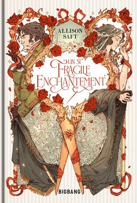 Un si fragile enchantement
