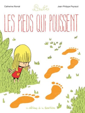 Linette Tome 1 : les pieds qui poussent - édition limitée