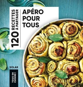 Tous en cuisine ! : Apéro pour tous