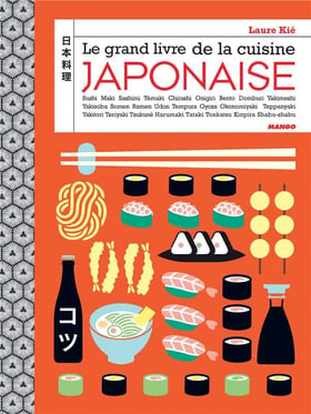 Le grand livre de la cuisine japonaise