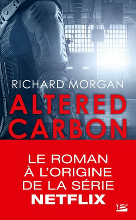Altered Carbon : le cycle de Takeshi Kovacs Tome 1 : Carbone modifié