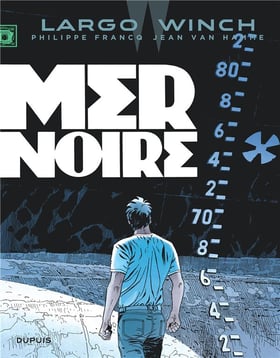 Largo Winch Tome 17 : mer noire
