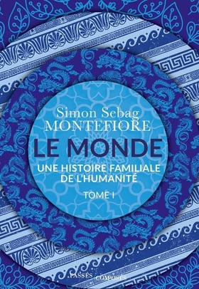 Le monde : Une histoire familiale de l'humanité