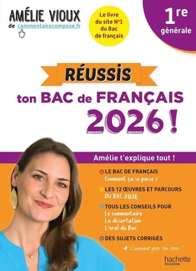 Réussis ton Bac de français 2026 ! - 1re générale (édition 2026)