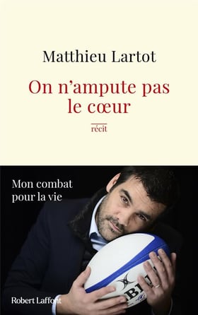 On n'ampute pas le coeur : Mon combat pour la vie